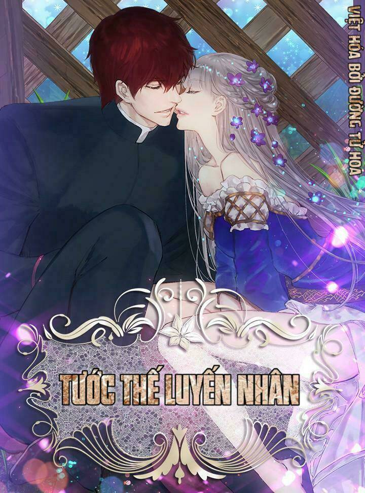 Tước Thế Luyến Nhân: Chapter 6