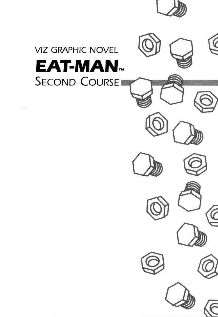 Eat-Man - Hiệp Sĩ Ốc Vít: Chapter 6