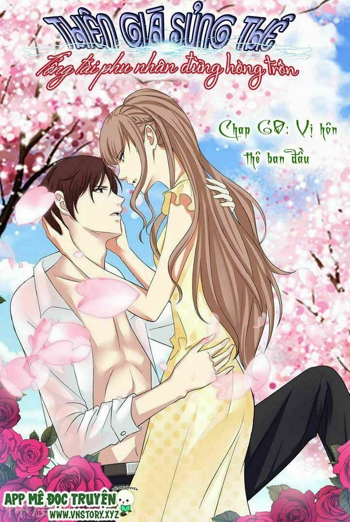Cưng Chiều Vợ Yêu: Chapter 60: Vị hôn thê ban đầu