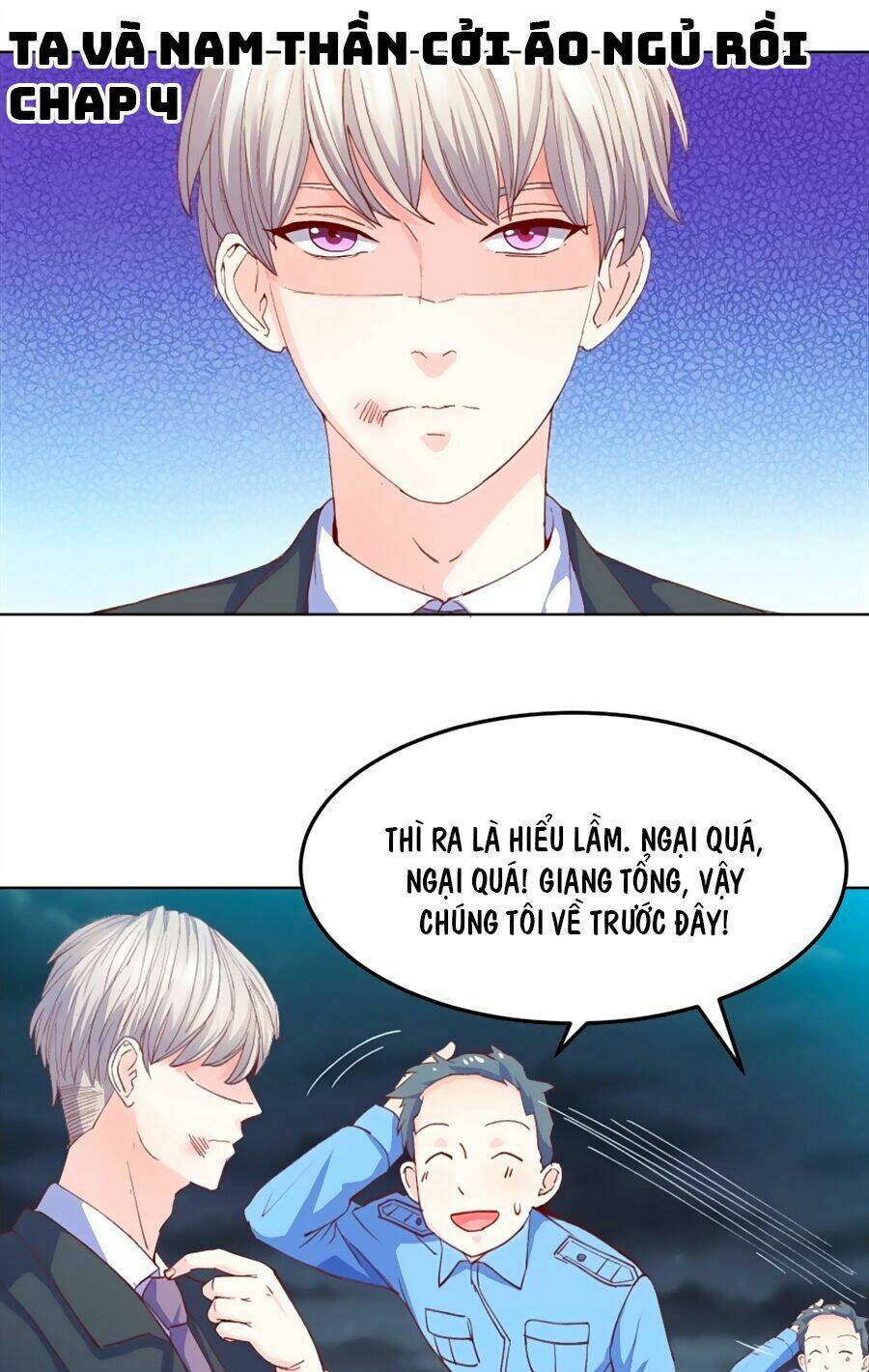 Ta Và Nam Thần Cởi Áo Ngủ Rồi: Chapter 4