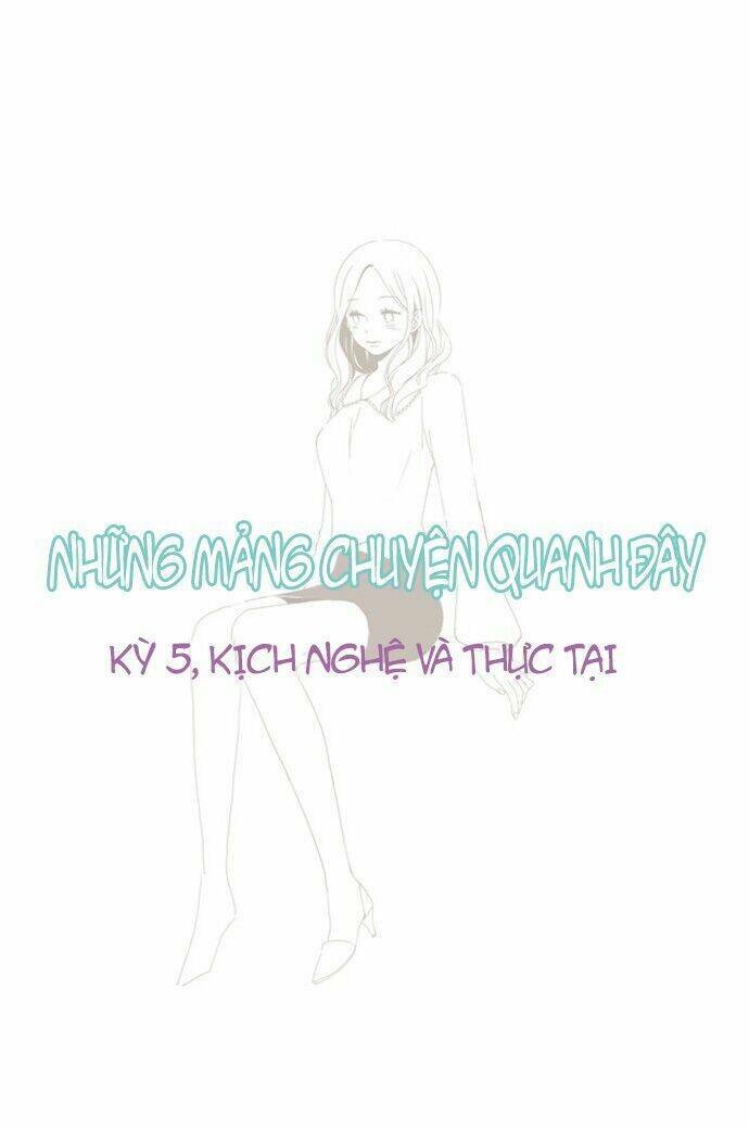 Những Mảng Chuyện Quanh Đây: Chapter 5