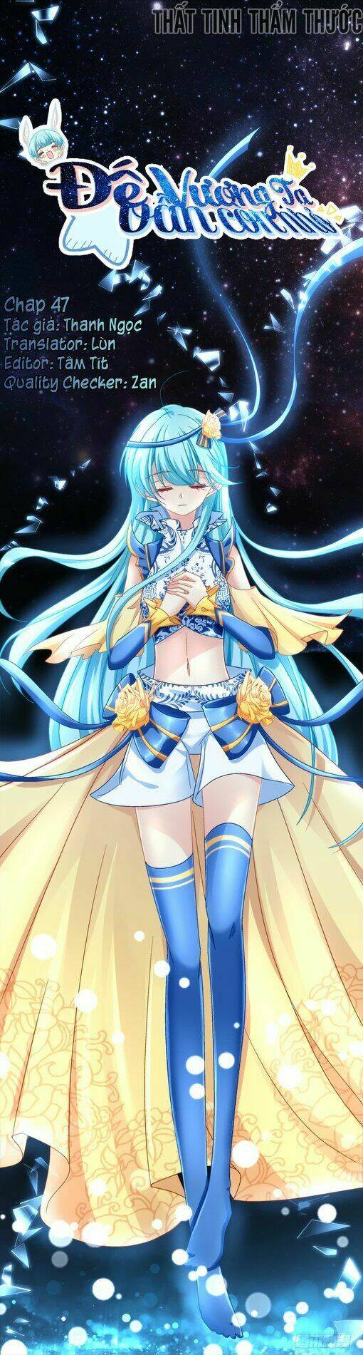 Đế Vương Ta Vẫn Còn Nhỏ: Chapter 47