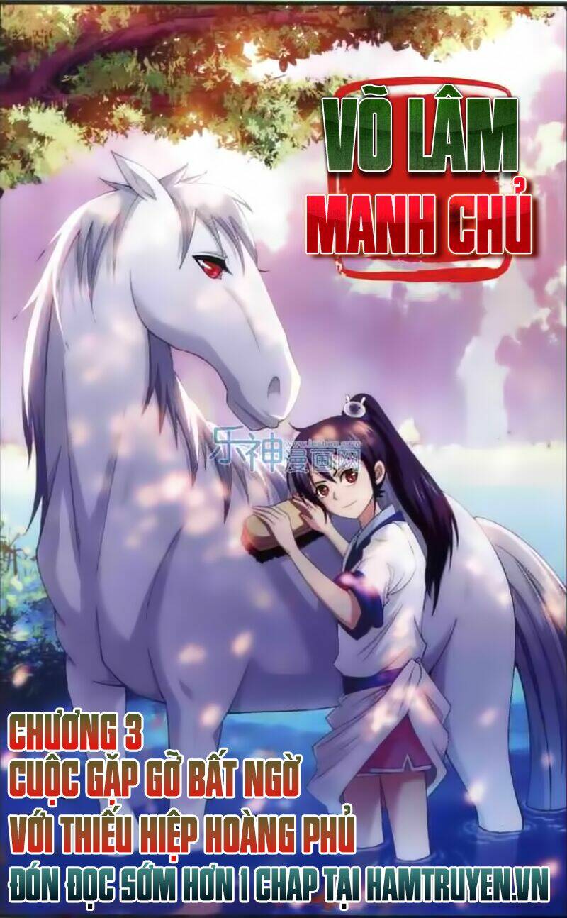 Võ Lâm Manh Chủ: Chapter 3