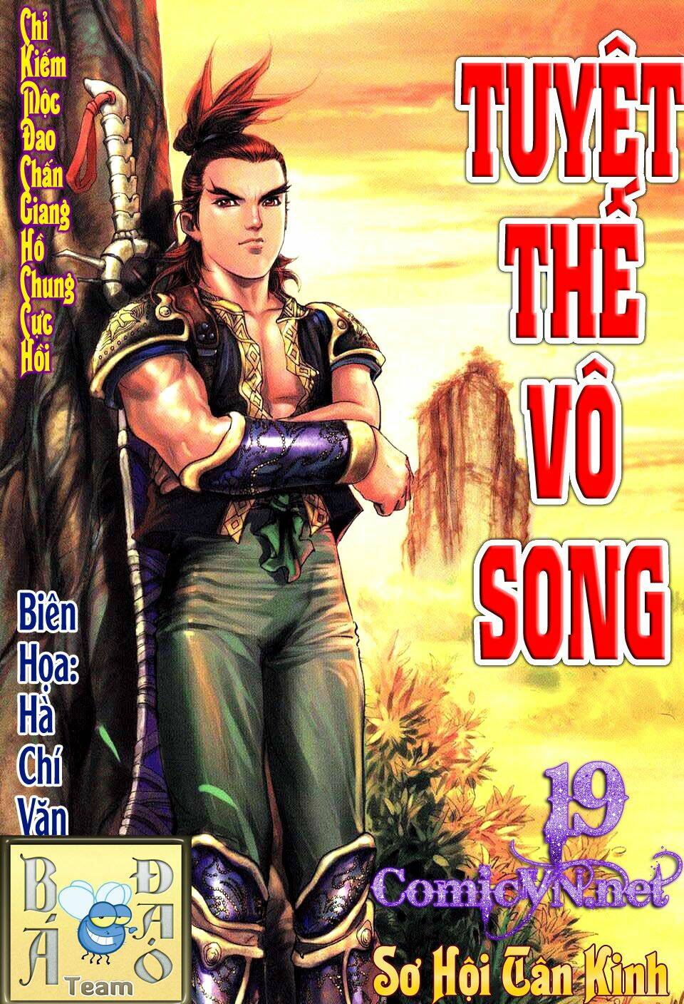 Tuyệt Thế Vô Song: Chapter 19