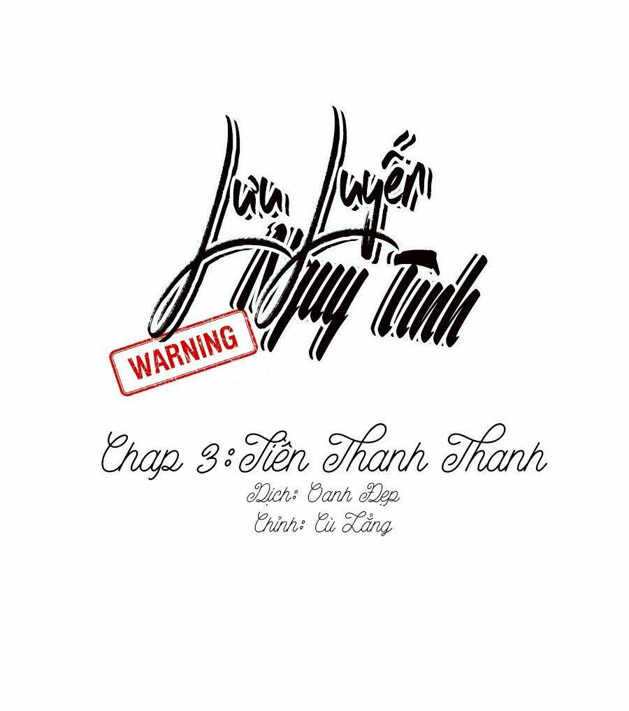 Lưu Luyến Nguy Tình: Chapter 3