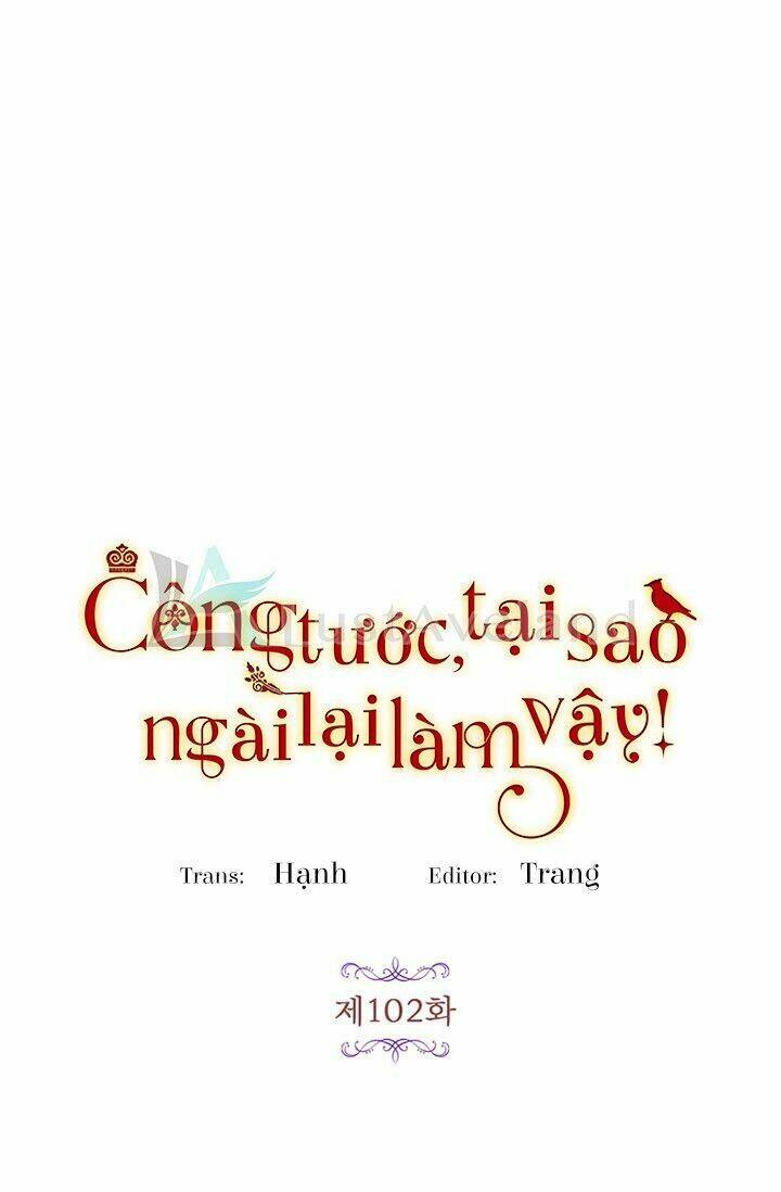 Công Tước, Loạn Vừa Thôi!: Chapter 102