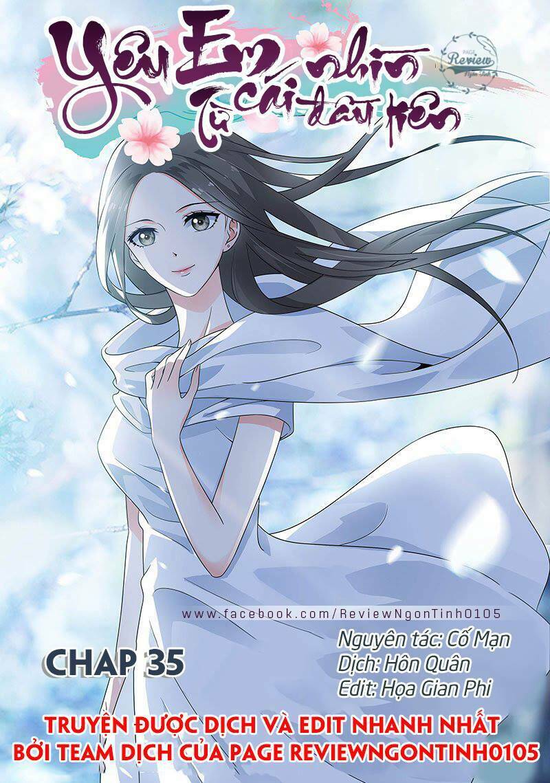 Yêu Em Từ Cái Nhìn Đầu Tiên: Chapter 35