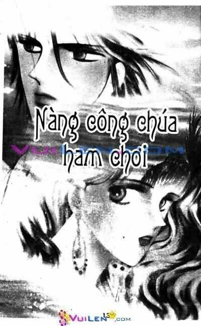 Nàng Công Chúa Ham Chơi: Chapter 8