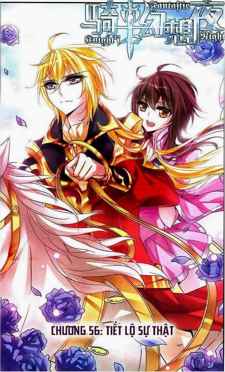 Kỵ Sĩ Hoang Tưởng Dạ: Chapter 56