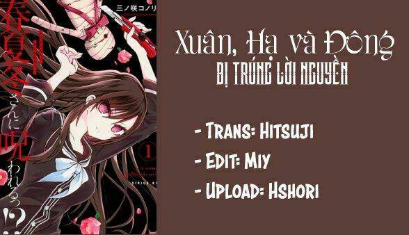 Xuân, Hạ Và Đông Bị Trúng Lời Nguyền: Chapter 1