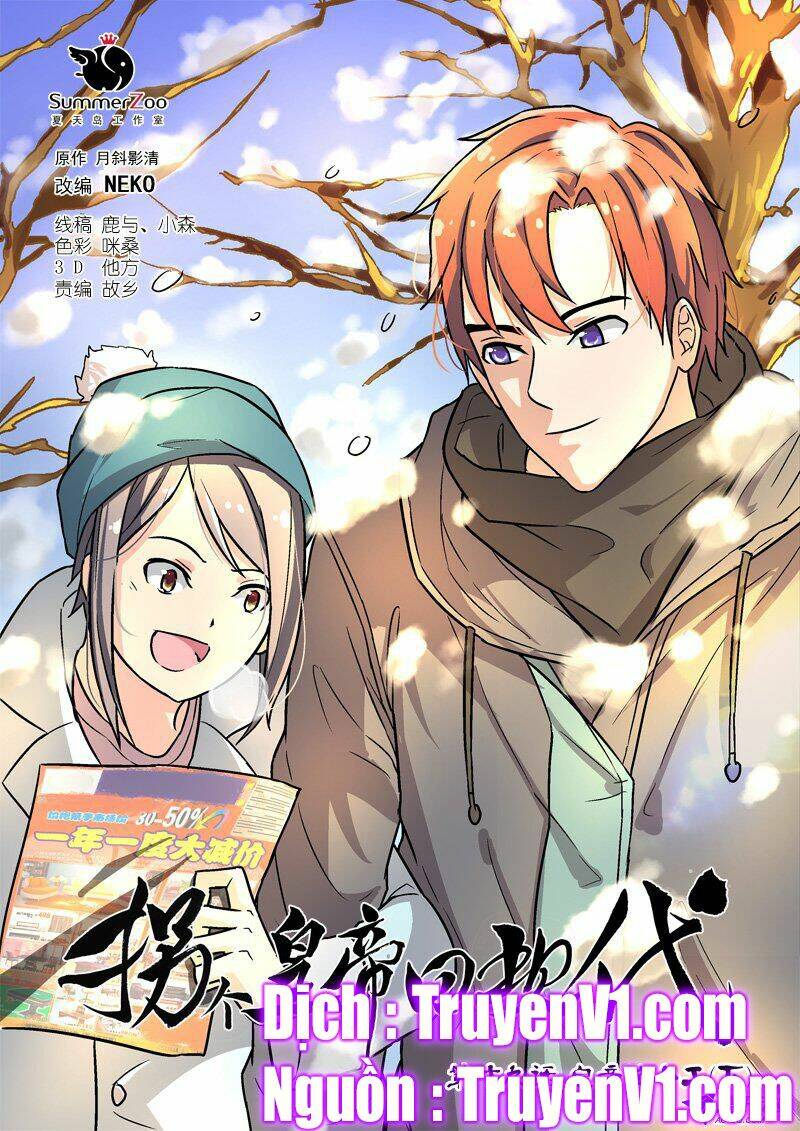 Bắt Cóc Hoàng Đế Về Hiện Đại: Chapter 51