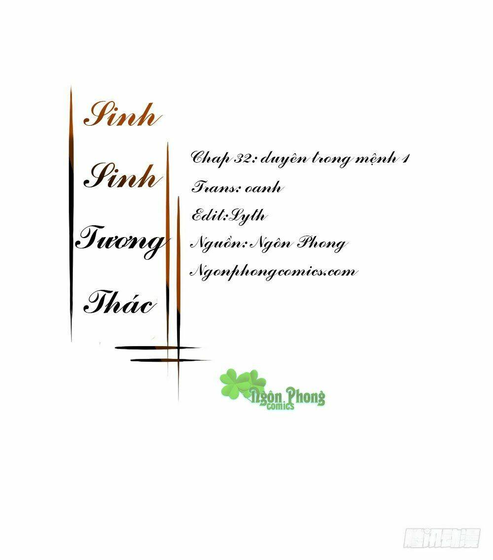 Sinh Sinh Tương Thác: Chapter 32