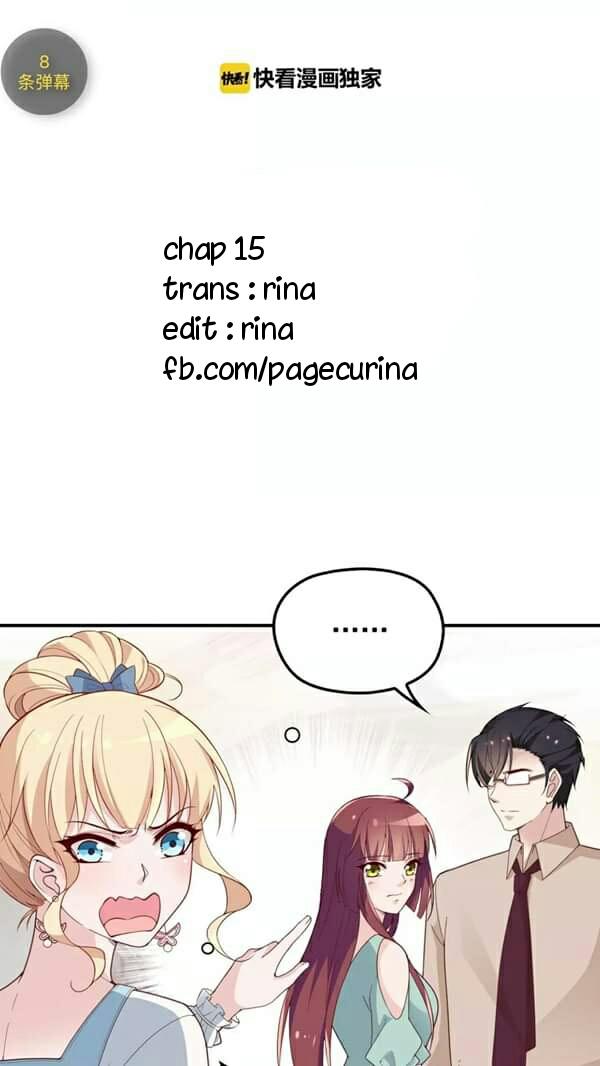 Tổng Tài Hai Mặt Sủng Thê Chỉ Nam: Chapter 15