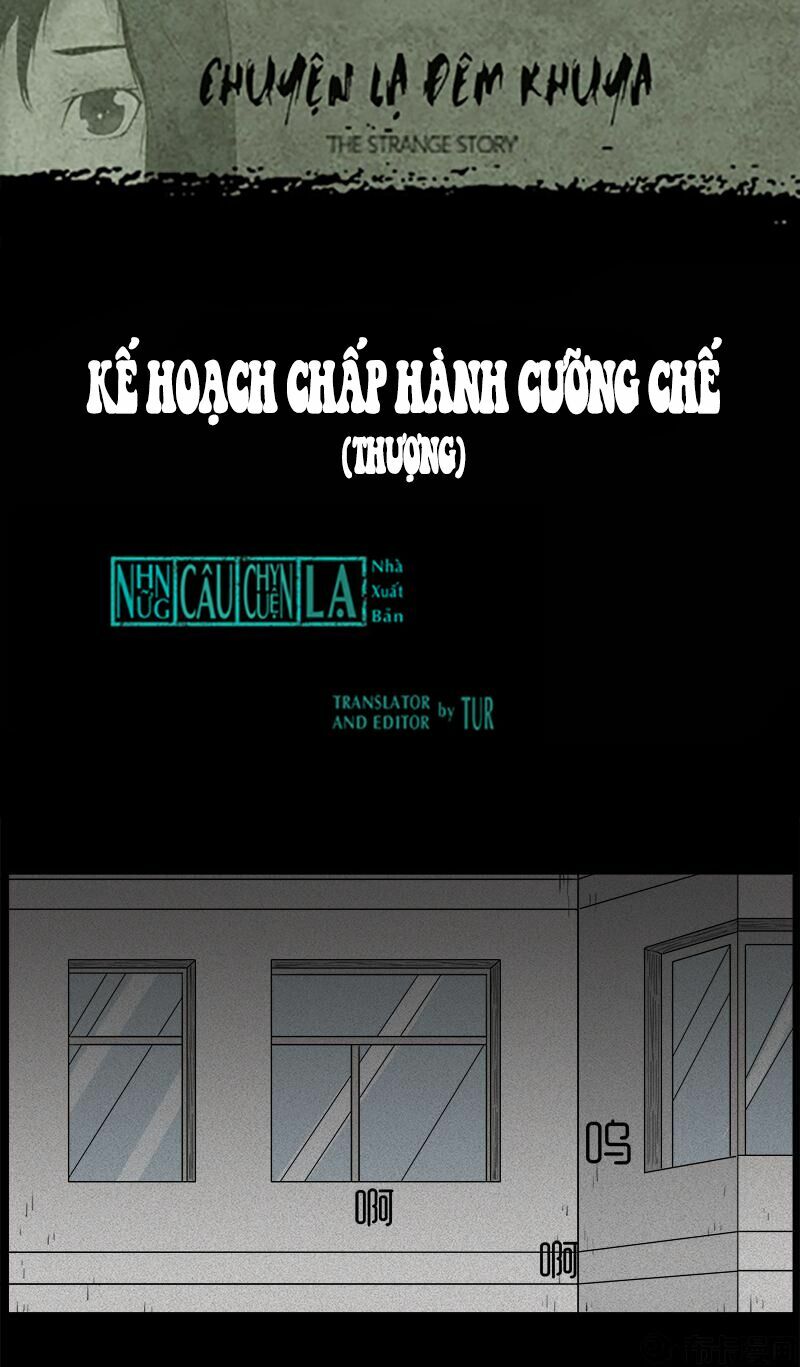 Kinh Dị Đêm Khuya: Chapter 53: - Kế Hoạch Chấp Hành Cưỡng Chế (Thượng)