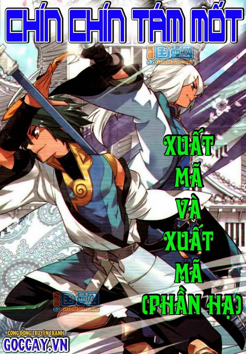 Chín Chín Tám Mươi Một - 9981: Chapter 17