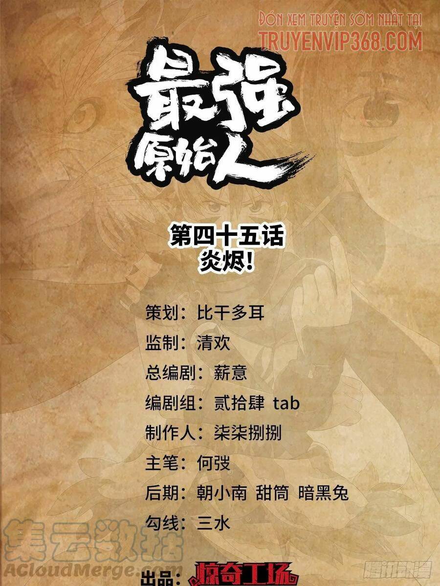 Người Nguyên Thủy Mạnh Nhất: Chapter 45