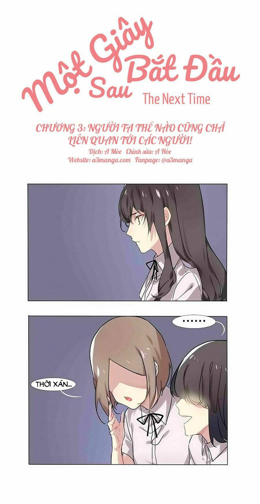 Một Giây Sau Bắt Đầu: Chapter 3