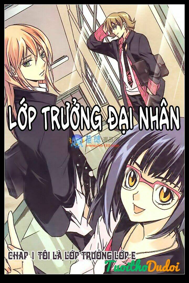Lớp Trưởng Đại Nhân: Chapter 1