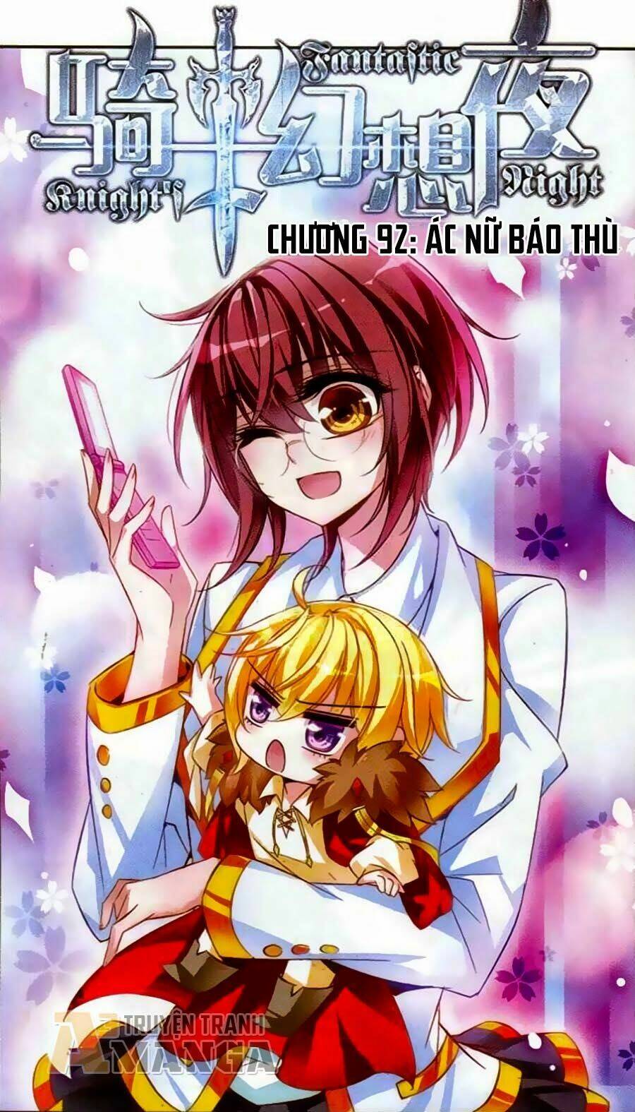 Kỵ Sĩ Hoang Tưởng Dạ: Chapter 92