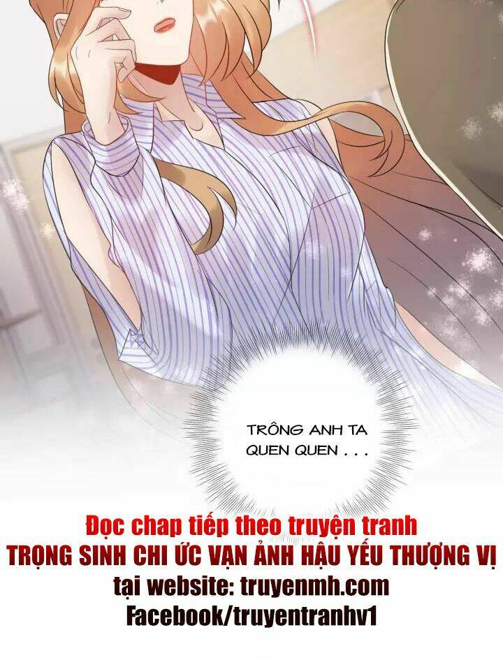 Trong Sinh Chi Ức Vạn Ảnh Hậu Yếu Thượng Vị: Chapter 225