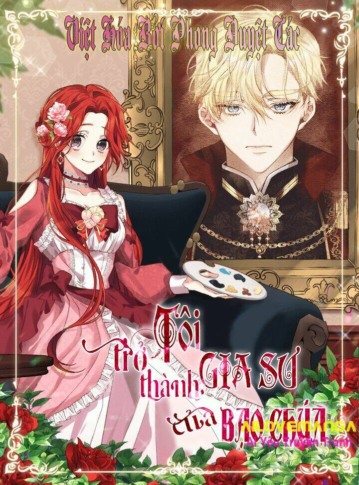 Tôi Trở Thành Gia Sư Của Tên Bạo Chúa: Chapter 37