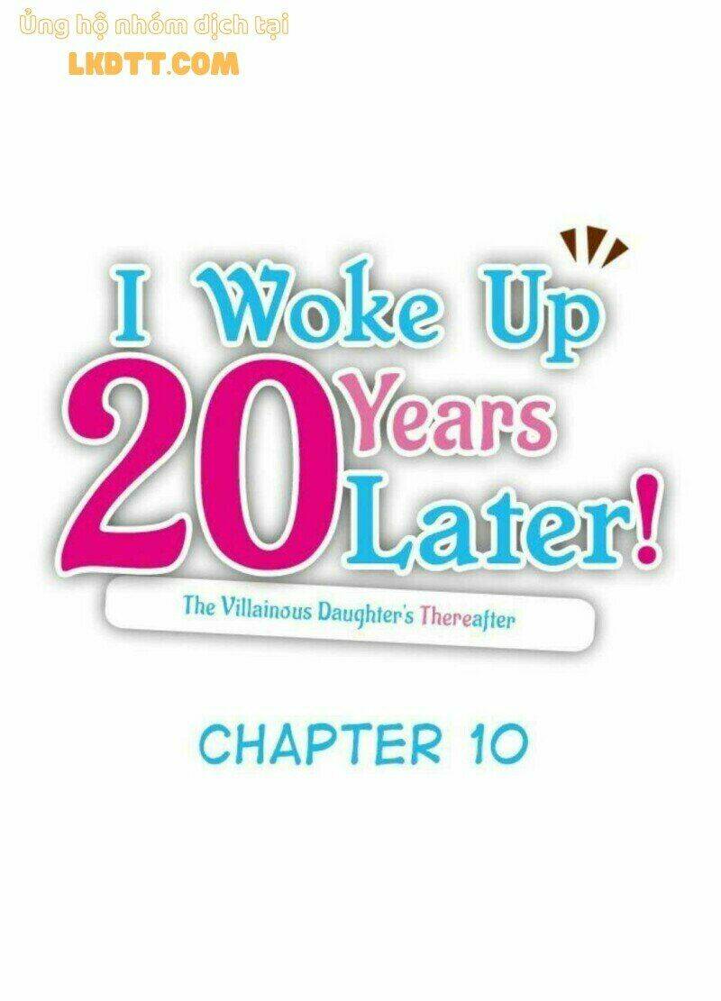 Tôi Tỉnh Lại Sau 20 Năm!: Chapter 10