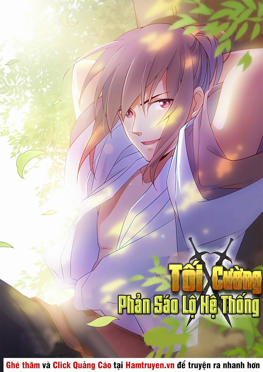 Tối Cường Phản Sáo Lộ Hệ Thống: Chapter 5