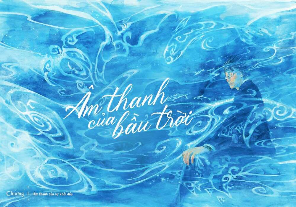 Âm Thanh Của Bầu Trời: Chapter 1