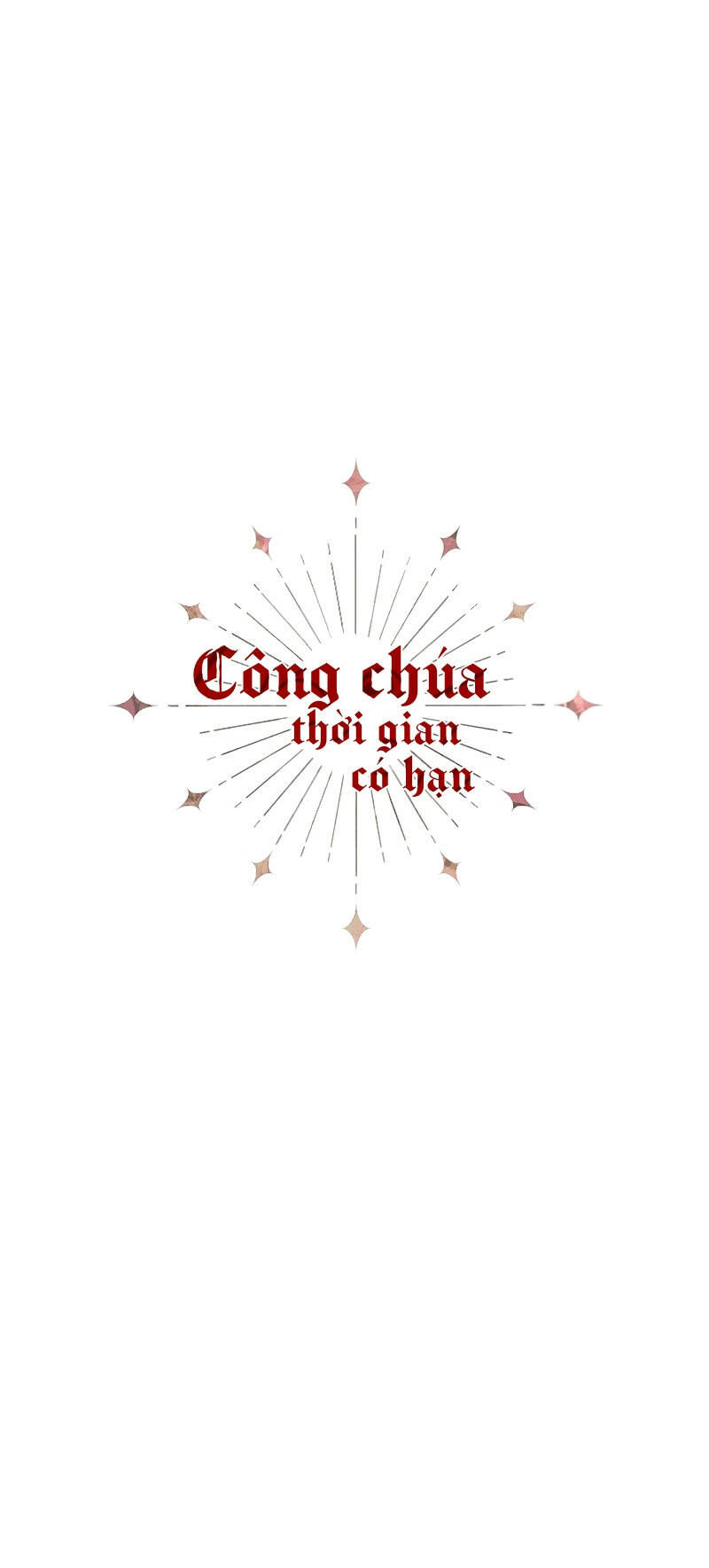 Công Chúa Thời Gian Có Hạn: Chapter 7