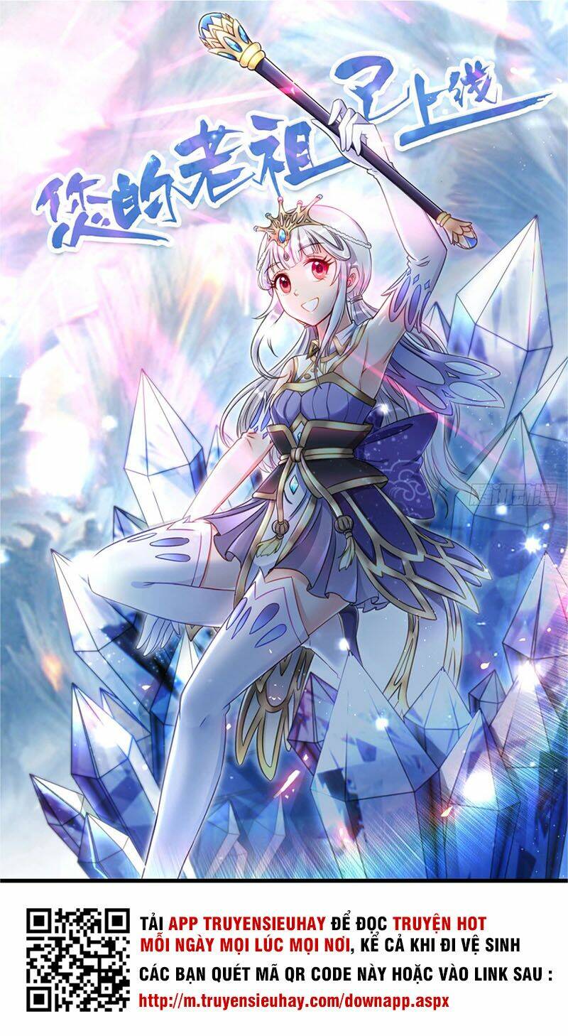 Lão Tổ Của Bạn Đang Online: Chapter 35