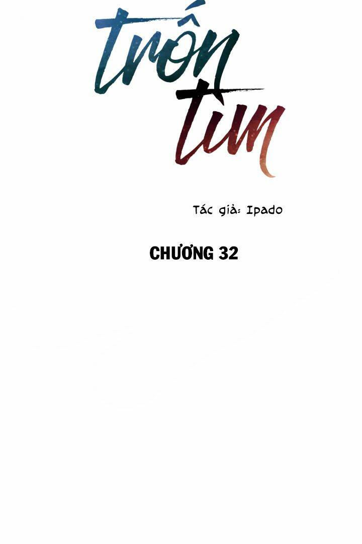 Trốn Tìm: Chapter 32
