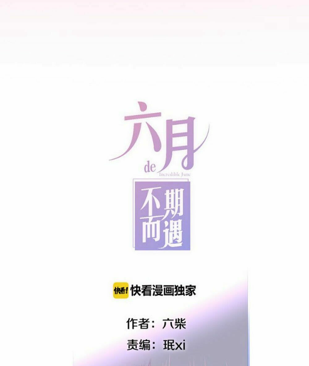 Tháng Sáu Không Hẹn Mà Gặp: Chapter 3