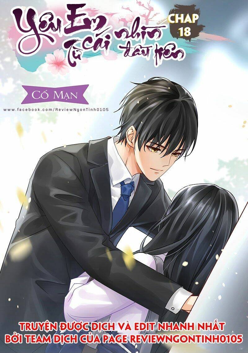 Yêu Em Từ Cái Nhìn Đầu Tiên: Chapter 18