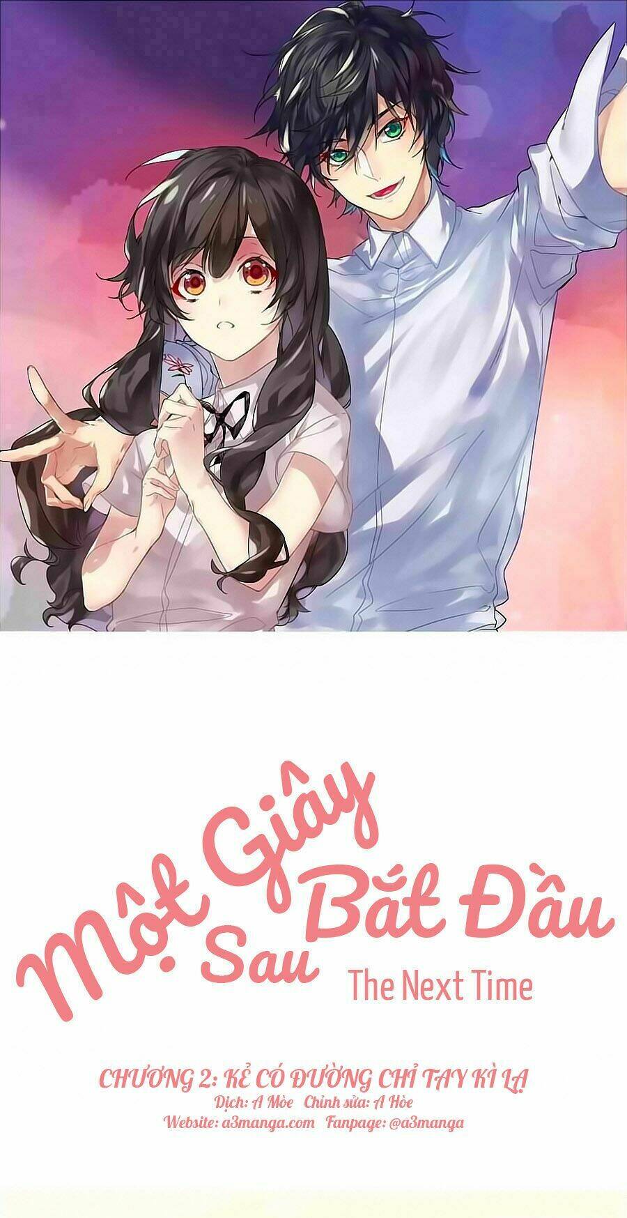 Một Giây Sau Bắt Đầu: Chapter 2