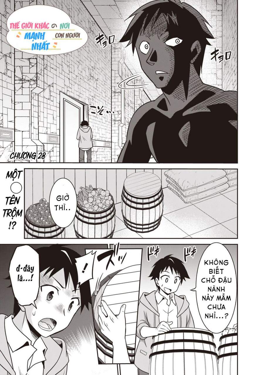 Một Thế Giới Khác Nơi Con Người Mạnh Nhất: Chapter 28
