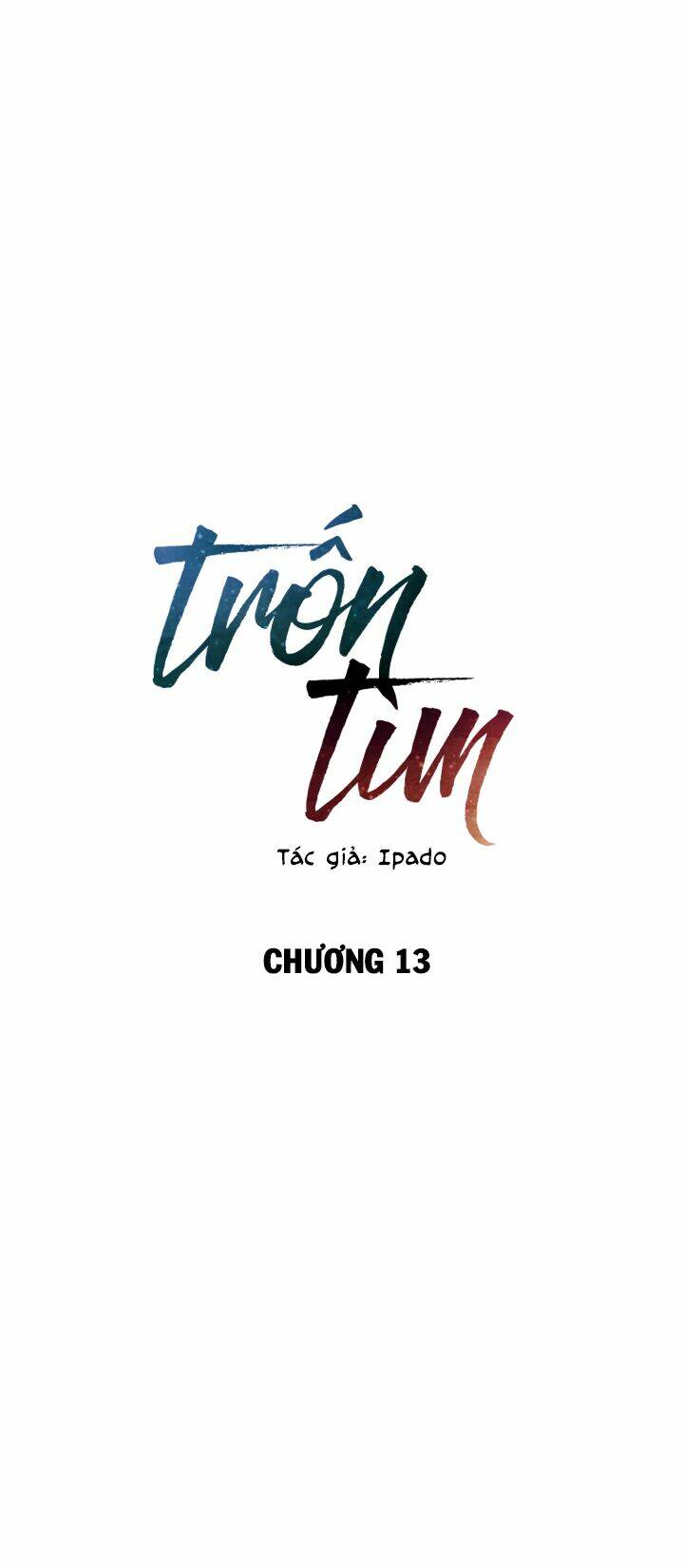Trốn Tìm: Chapter 13
