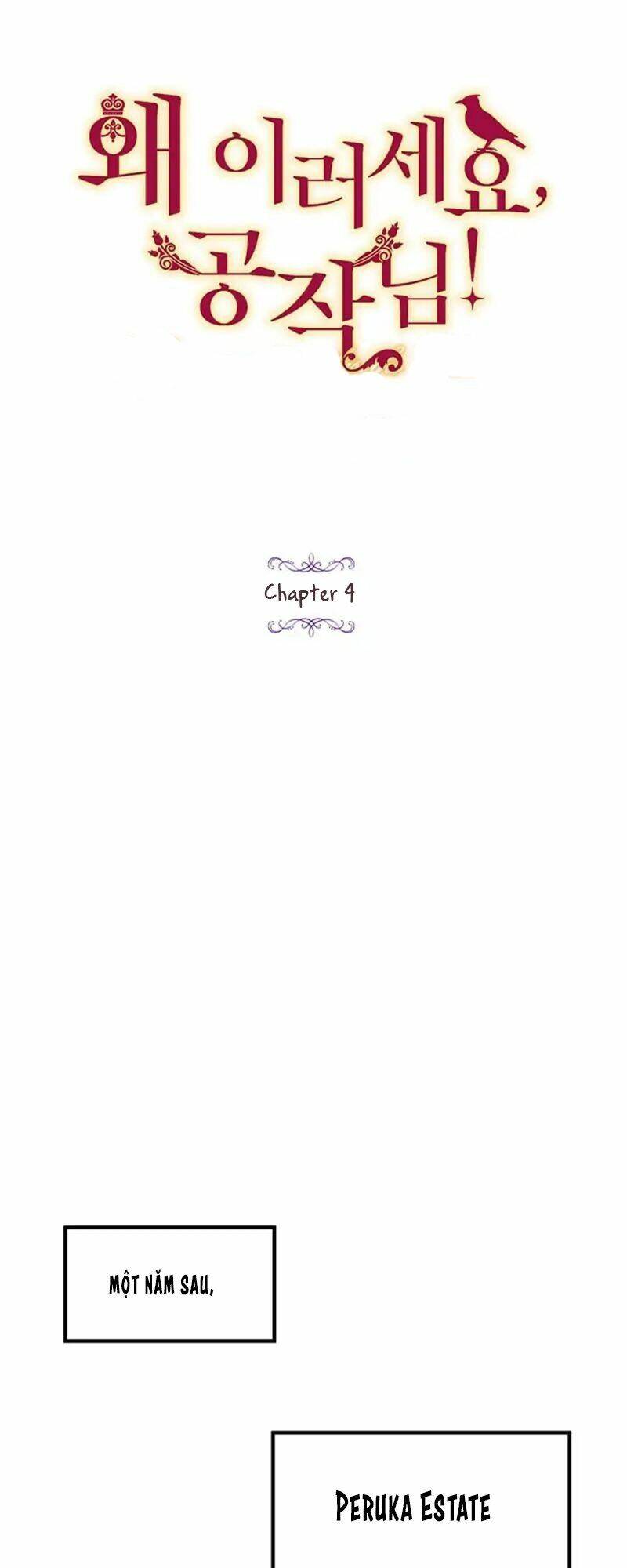 Công Tước, Loạn Vừa Thôi!: Chapter 4