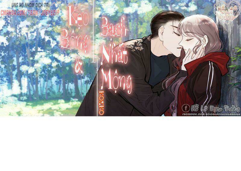 Kẹo Bông Gòn Và Mộng Giữa Ban Ngày: Chapter 32