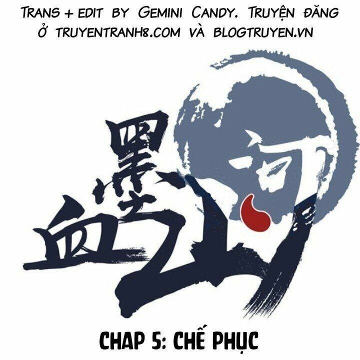 Huyết Mực Sơn Hà: Chapter 5