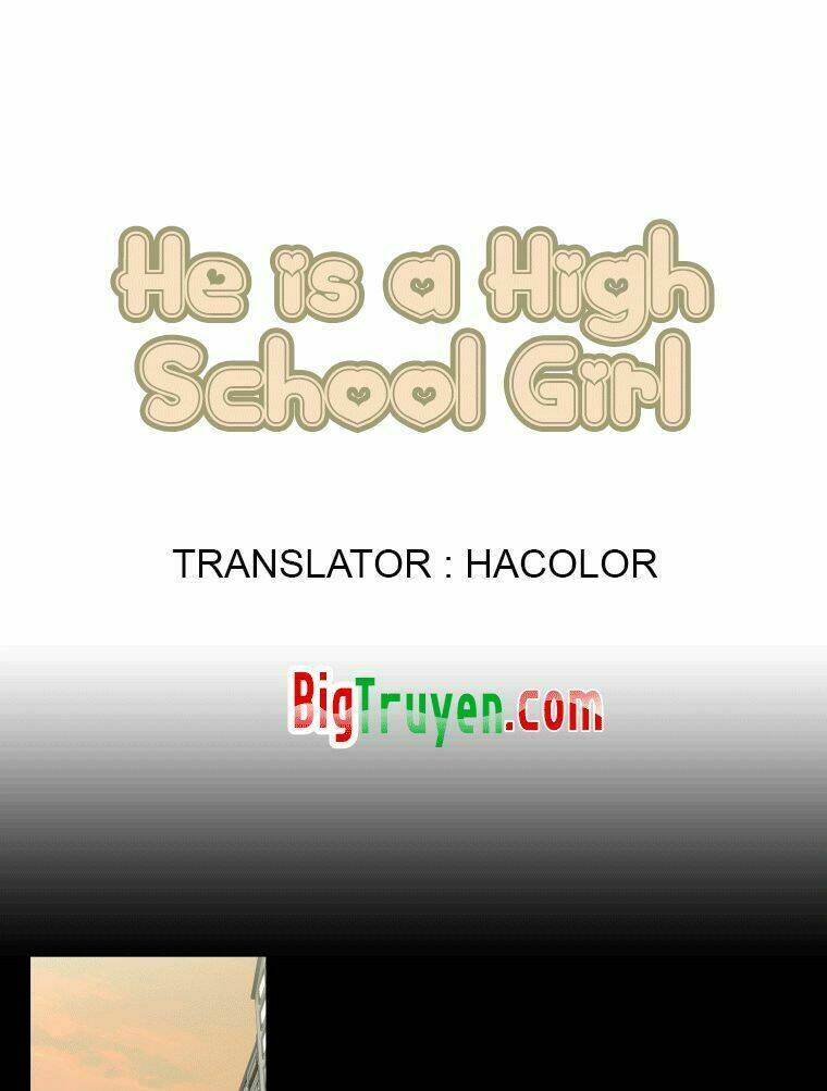 Anh Ấy Là Nữ Sinh Cấp 3: Chapter 21