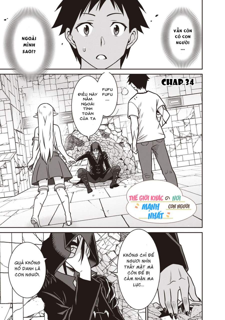 Một Thế Giới Khác Nơi Con Người Mạnh Nhất: Chapter 34