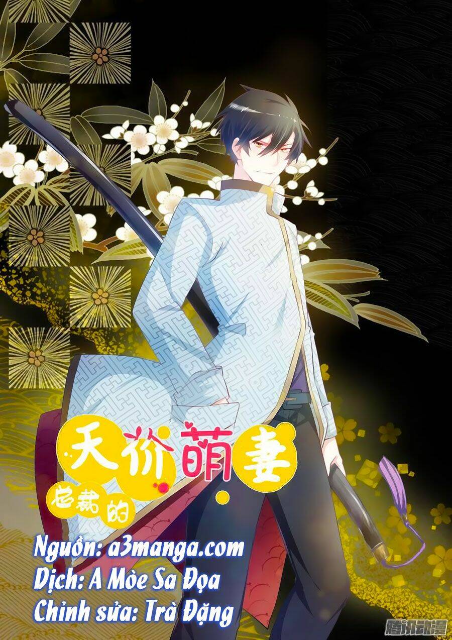 Tổng Tài Đích Thiên Giới Manh Thê: Chapter 10