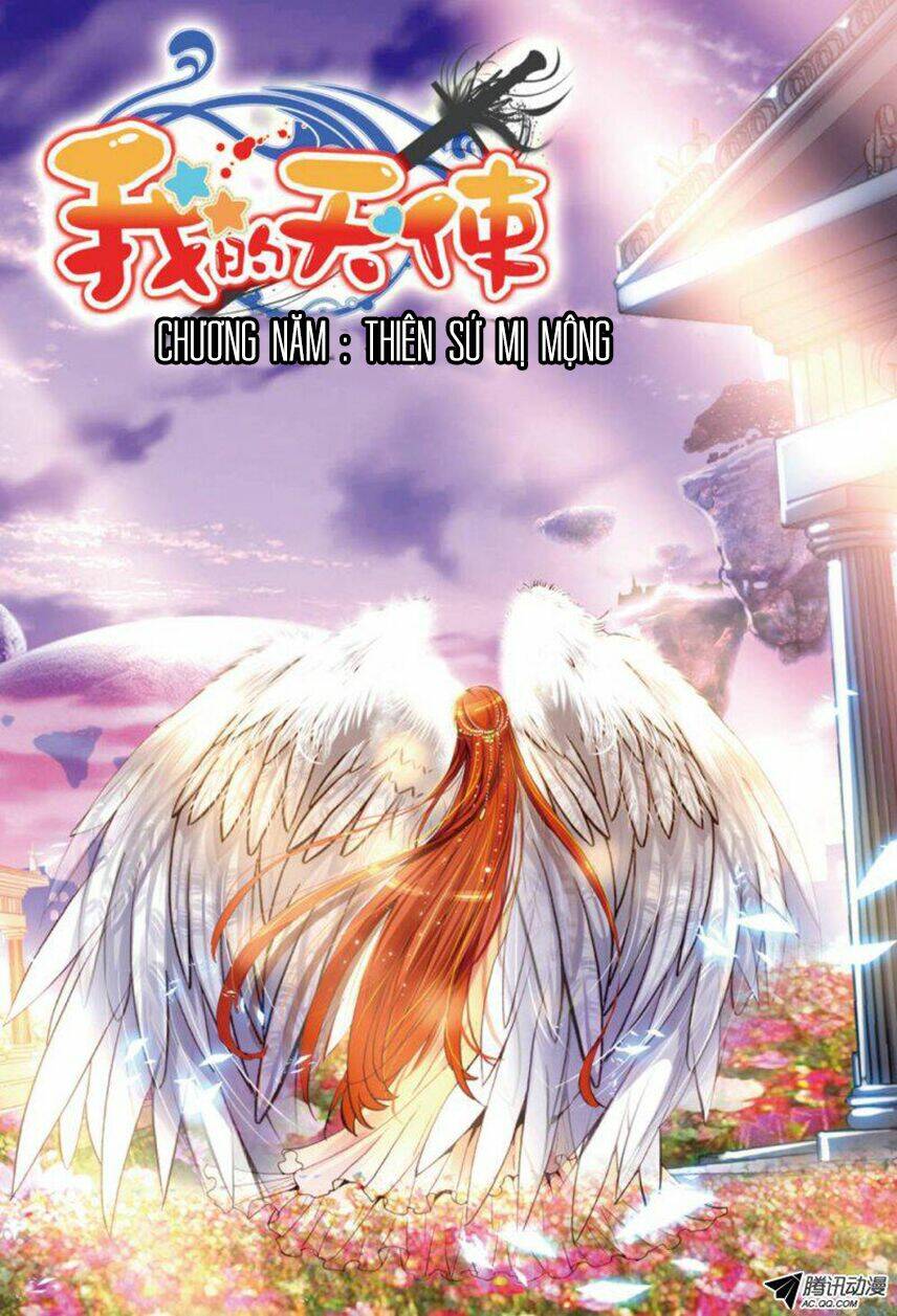 Thiên Sứ Của Tôi: Chapter 5