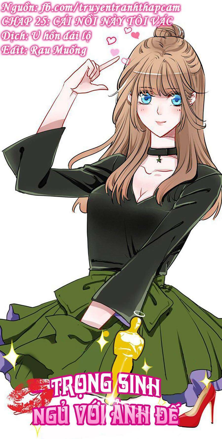 Trọng Sinh Để Ngủ Với Ảnh Đế: Chapter 25