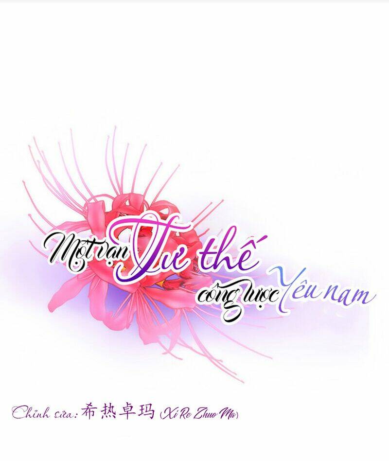 Một Vạn Tư Thế Công Lược Yêu Nam: Chapter 64