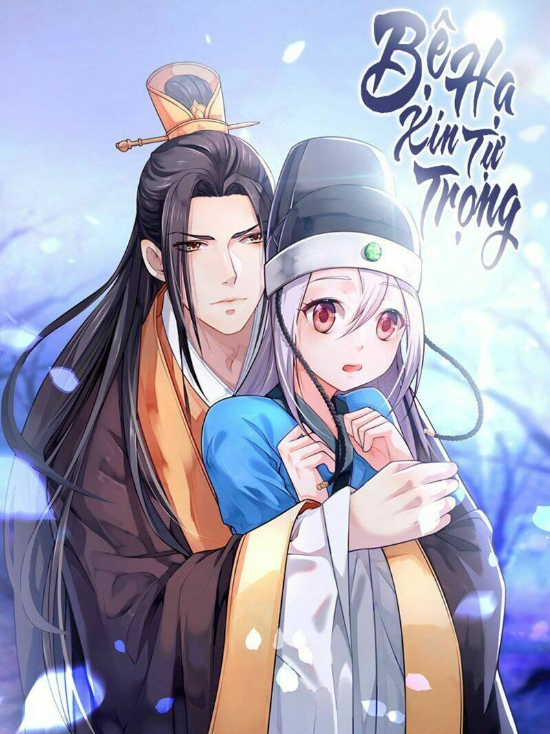 Bệ Hạ Xin Tự Trọng: Chapter 17
