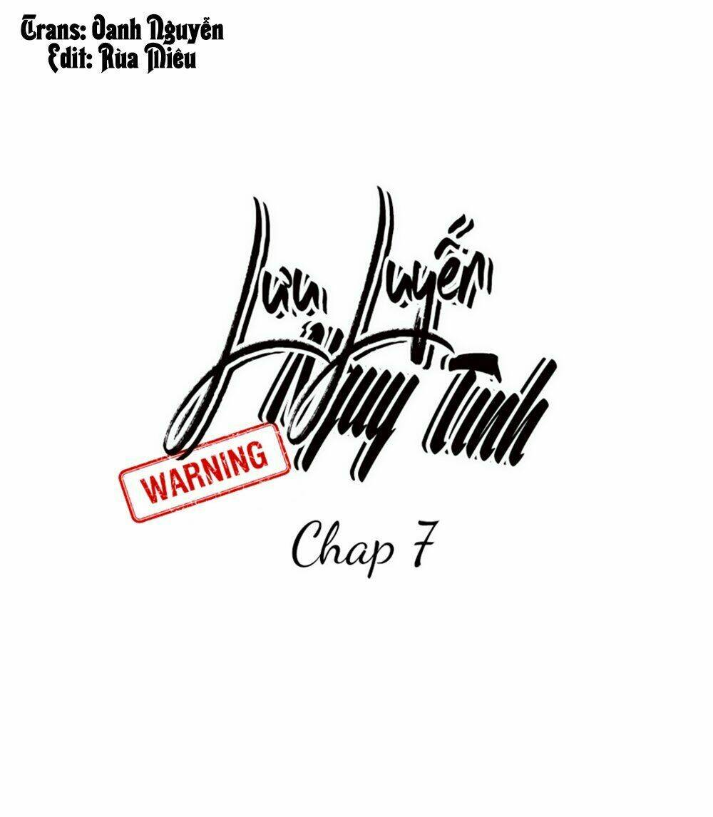 Lưu Luyến Nguy Tình: Chapter 8