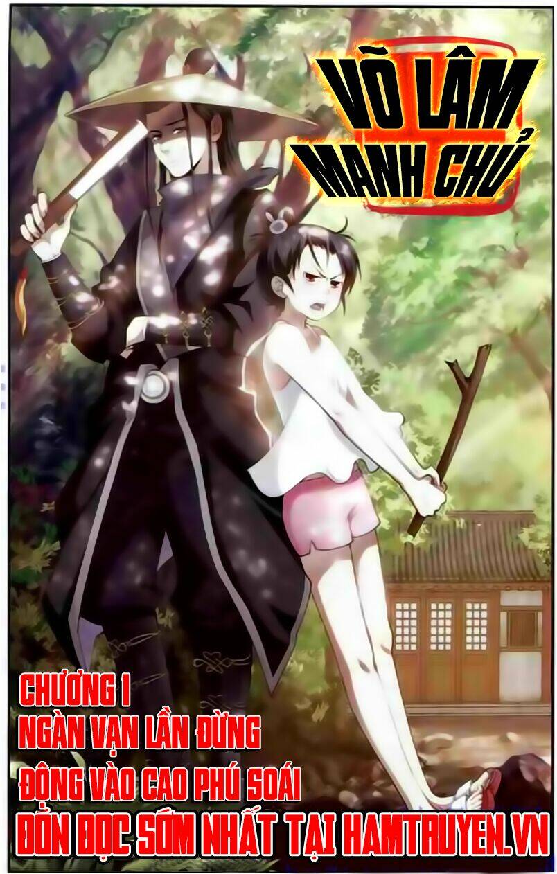 Võ Lâm Manh Chủ: Chapter 1