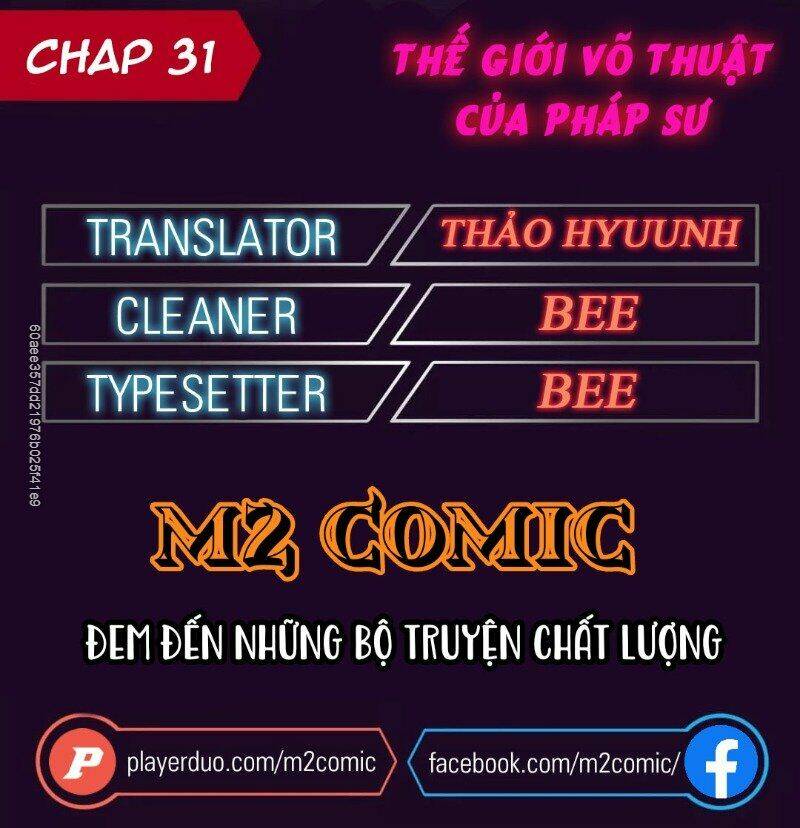 Thế Giới Võ Thuật Của Pháp Sư: Chapter 31