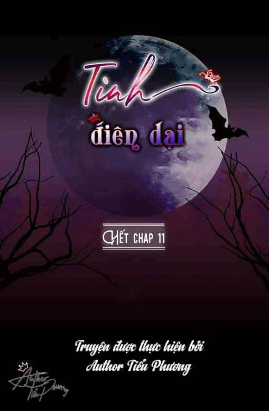 Tình Điên Dại: Chapter 11